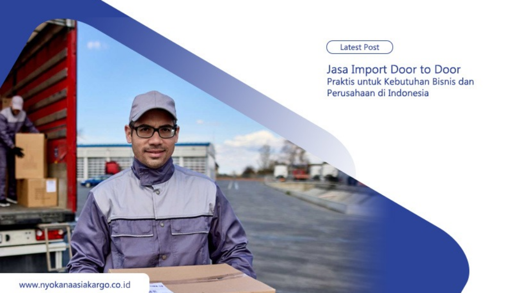 Jasa Import Door to Door